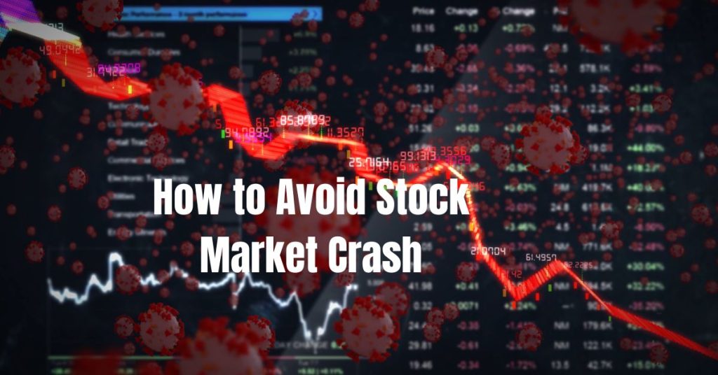 How to Avoid Stock Market Crash