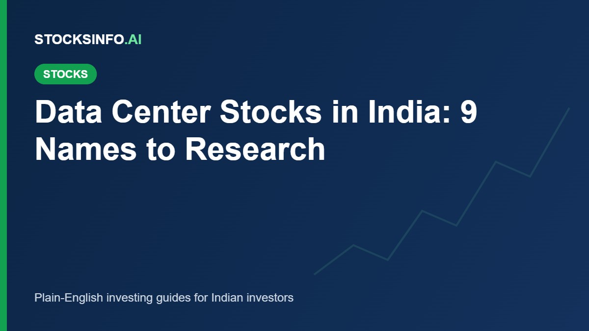 Data Center Stocks in India: 9 Names to Research